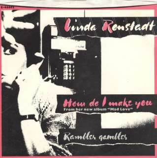 Linda Ronstadt promo 45 rpm How Do I Make You  
