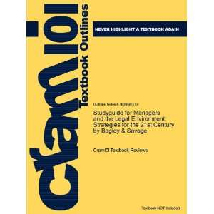   (9781428857179) Cram101 Textbook Reviews, Bagley & Savage Books