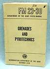 Dept. of the Army, Grenades and Pyrotchnics Manual, FM 