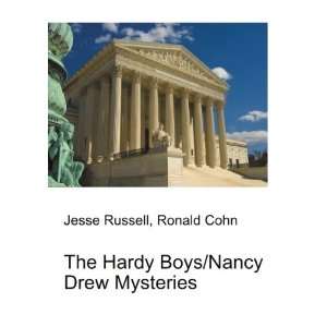   The Hardy Boys/Nancy Drew Mysteries Ronald Cohn Jesse Russell Books