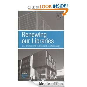 Renewing our Libraries Michael Dewe  Kindle Store