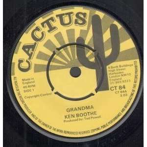  GRANDMA 7 INCH (7 VINYL 45) UK CACTUS KEN BOOTHE Music