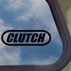  Clutch Black Decal Hard Rock Band Car Truck Window Sticker 