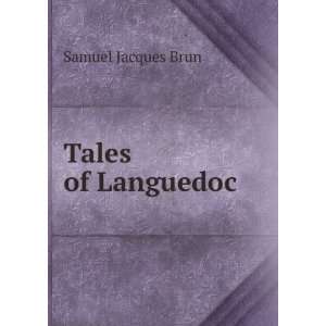  Tales of Languedoc Samuel Jacques Brun Books