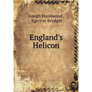  Englands Helicon Egerton Brydges Joseph Haslewood 