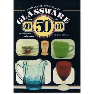  COLLECTIBLE GLASSWARE FROM THE 40S, 50S, 60S, An 