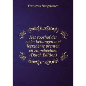   prenten en zinnebeelden (Dutch Edition) Frans van Hoogstraten Books
