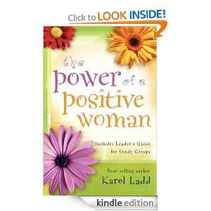 Power of a Positive Woman Karol Ladd  Kindle Store
