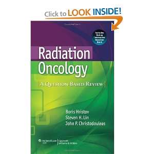   Oncology A Question Based Review [Paperback] Boris Hristov Books