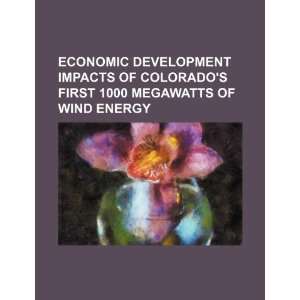   1000 megawatts of wind energy (9781234472115) U.S. Government Books
