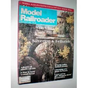 Model Railroader    Introducing the Silverton & Telluride    Basics of 