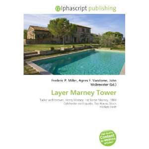  Layer Marney Tower (9786132849335) Books