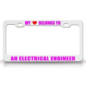  MY HEART BELONGS TO AN ELECTRICAL ENGINEER Occupation 
