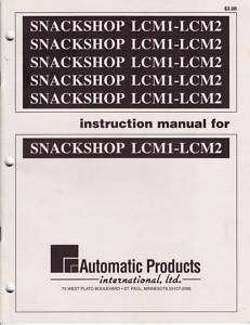 AUTOMATIC PRODUCTS SNACKSHOP LCM1 LCM2 Manual  