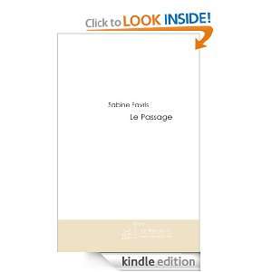Le Passage (French Edition) Sabine Favris  Kindle Store