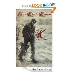 Special Illustrated Edition) Mary Roberts Rinehart  