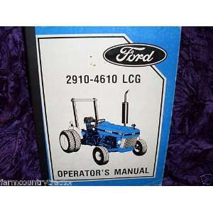  Ford 2910 4610 LCG OEM OEM Ownerss Manual: Ford 2910 4610 