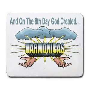   : And On The 8th Day God Created HARMONICA Mousepad: Office Products