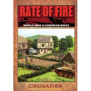   Crusader Publishing Rate of Fire (WWII Skirmish Rules) Toys & Games