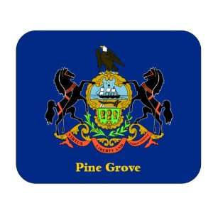  US State Flag   Pine Grove, Pennsylvania (PA) Mouse Pad 