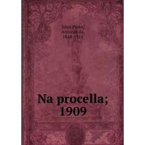   Na procella; 1909 Antonio da, 1848 1911 Silva Pinto Books