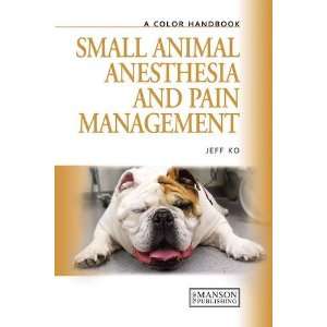   Animal Anesthesia and Pain Management (Colour Handbook) [Digital