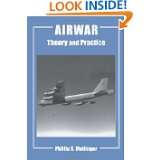   Practice (Studies in Air Power) by Phillip S. Meilinger (May 1, 2003