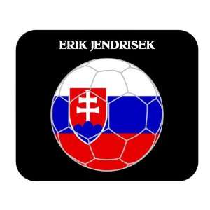    Erik Jendrisek (Slovakia) Soccer Mouse Pad 