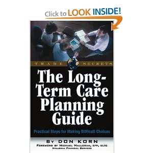 The Long Term Care Planning Guide: Practical Steps for 