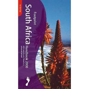  Footprint South Africa Handbook 2000: The Travel Guide 