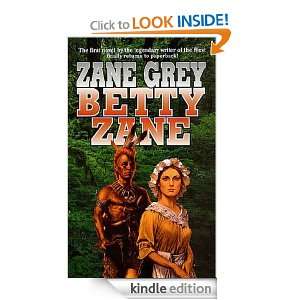 Betty Zane (Ohio River Trilogy) Zane Grey  Kindle Store