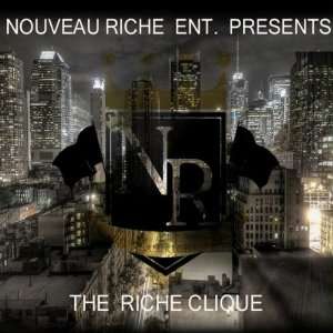 Nouveau Riche Entertainment Presents the Riche C Riche 