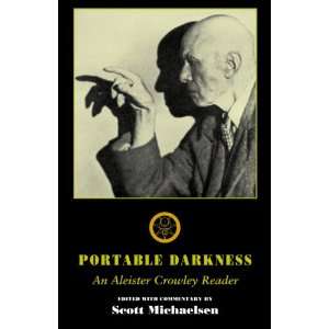  Portable Darkness: An Aleister Crowley reader 