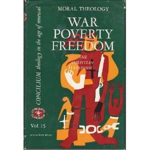  War Poverty Freedom (Vol. 15) Franz (Editor) Bockle 