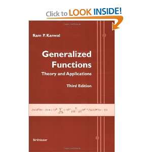Generalized Functions: Theory and Applications and over one million 
