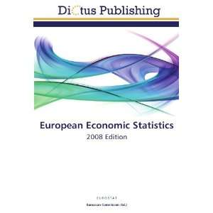   Edition (9783844372243) E U R O S T A T, European Commission Books