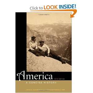  America A Concise History, Combined Volume (9780312643270 