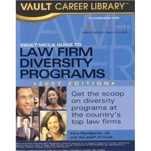  Vault/MCCA Guide to Law Firm Diversity Programs 