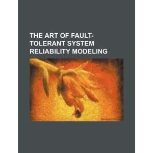   system reliability modeling (9781234344856) U.S. Government Books