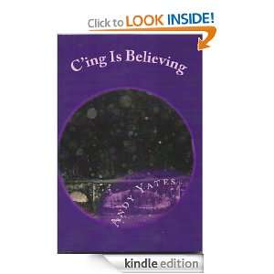 ing Is Believing Dr Andy Yates  Kindle Store