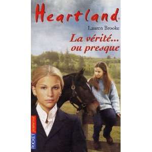  Heartland, numéro 11  La Vérité ou presque 