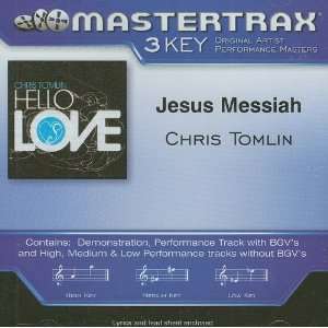  Jesus Messiah Chris Tomlin Music