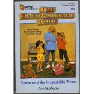   the Impossible Three #5 (The Baby Sitters Club) Ann M. Martin Books