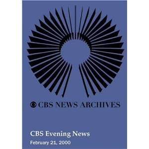  CBS Evening News (February 21, 2000) Movies & TV