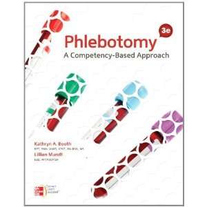  Phlebotomy A Competency Based Approach [Paperback 