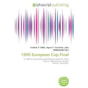  1990 European Cup Final (9786134228091): Books