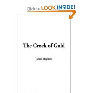  The Crock of Gold (9781404344754) James Stephens Books