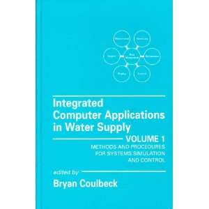  Integrated Computer Applications in Water Supply: Methods 