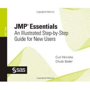  JMP Essentials: An Illustrated Step by Step Guide for New 