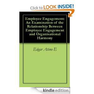   Relationship Between Employee Engagement and Organisational Harmony